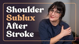 Best Ways to Manage Shoulder Subluxation After Stroke