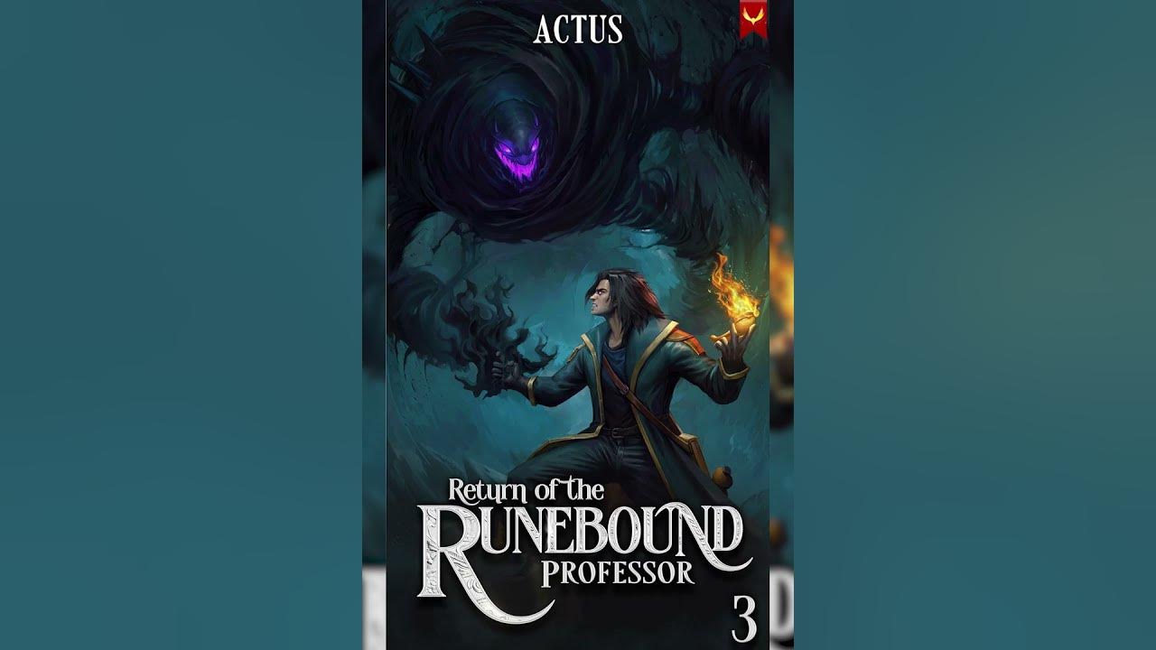 Return Of The Runebound Professor Chapter 14 www.youtube.com