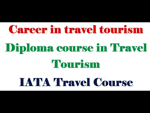 IATA Air Ticketing Course | Diploma course In Travel Tourism | Course Details For Travel Tourism