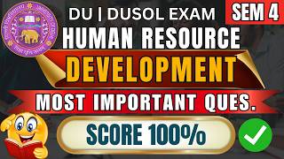 HRD Important Questions 2026 | Human Resource Development (HRD) | B.Com Sem 4 | DU &amp; DUSOL
