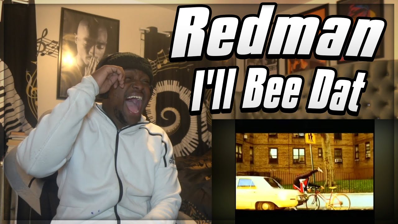 LMAOOOOO!!!! Redman - I'll Bee Dat REACTION - YouTube