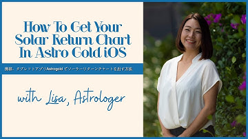 Astro Gold iOS Solar Return Chart Demonstration in Japanese