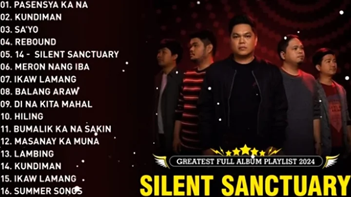 Silent Sanctuary 2024 💚 Silent Sanctuary Album 💚 Silent Sanctuary Full Album #9552