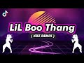 Lil boo thang  krz remix 