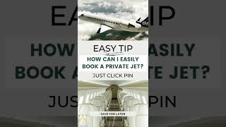 The Easiest Way To Book A Private Jet Just Click This