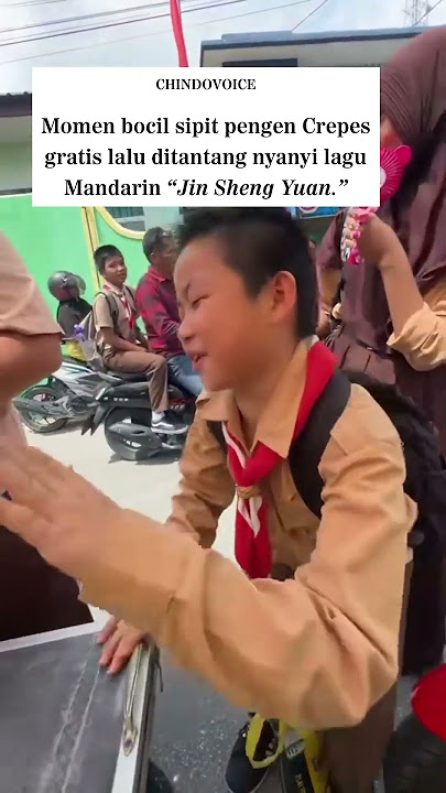 HAIYAA!!! VIRAL BOCIL SIPIT DITANTANG NYANYI LAGU MANDARIN DEMI CREPES GRATIS DARI LEK-LEK.