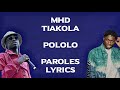 Mft tiakola  pololo paroleslyrics