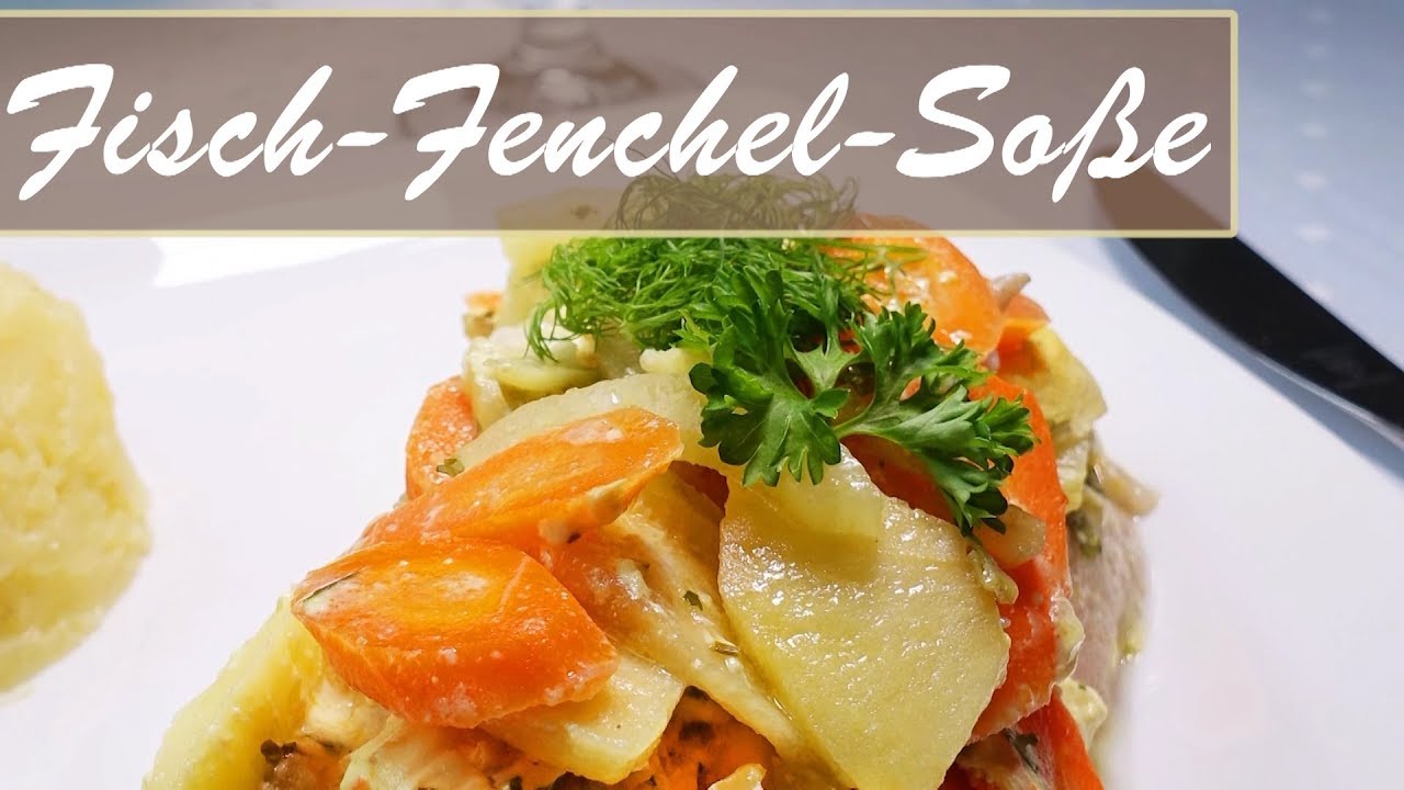 Fisch-Fenchel-Soße - YouTube