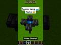 Minecraft Sensor Lamp 🛋️ Hacks 😱 #minecraft #shorts #gaming #herobrine #emotional #viral_video