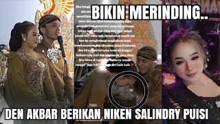 BIKIN MERINDING‼️PUISI CINTA DEN AKBAR BUAT NIKEN SALINDRY ‼️ SEMOGA JADI KENYATAAN ❤️