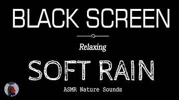 Soft RAIN Sounds for Sleeping Black Screen | Relaxation | Dark Screen Nature Sounds at Night