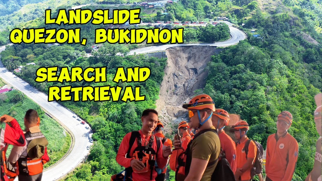 Quezon Bukidnon Landslide: Search & Retrieval Operation (Oct 20, 2025 Update)