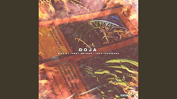 Doja (feat. Tommy Swisher & Theo Ferragamo)