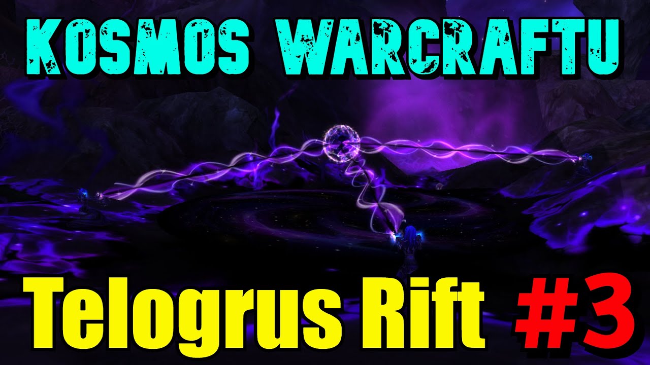 Kosmos Warcraftu - Telogrus Rift, Xandros a Kerxan #3 [Cz/Sk] - YouTube