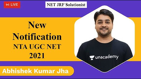New Notification | NTA UGC NET 2021 | Abhishek Kumar Jha
