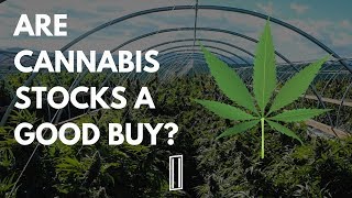 Cannabis Stocks Analysis - Are They A Good Buy? 2019 \/ 2020 | Marijuana Stocks, ETF's \& REITS