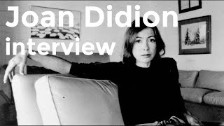 Joan Didion interview 1996