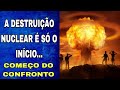 A aproximao do grande acontecimento nuclear ser a extino em massa para muitos ser o fim