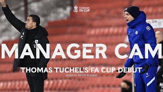 Thomas Tuchel's First FA Cup Win | Manager Cam | Barnsley v Chelsea | Fifth Round 2020-21