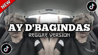 Lagu Ay  Dbagindas Versi Reggae Viral Tiktok  Bass Mengkane 