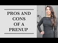 Pros and Cons of a Prenup