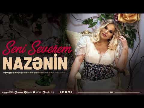 Nazenin - Seni Severem 2024 (Remix Gulyar Orucov)