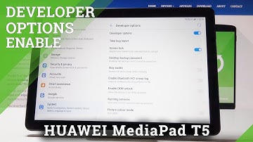 How to Activate Developer Options in HUAWEI MediaPad T5 - Advanced Features