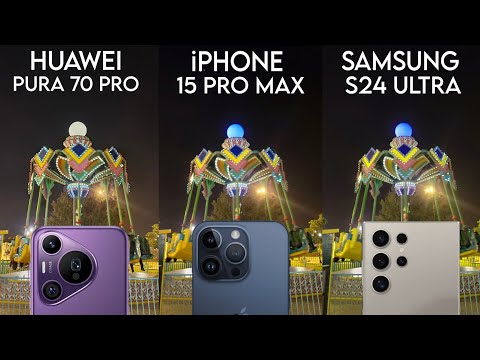 Huawei Pura 70 Pro VS iPhone 15 Pro Max VS Samsung Galaxy S24 Ultra Camera Test