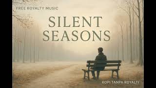 Silent Seasons  Lofi Piano  Free Royalty Ai   Unwritten Roads 4
