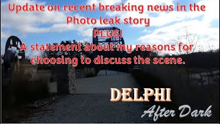 Update on the photo leak story #Delphi #mononhighbridge