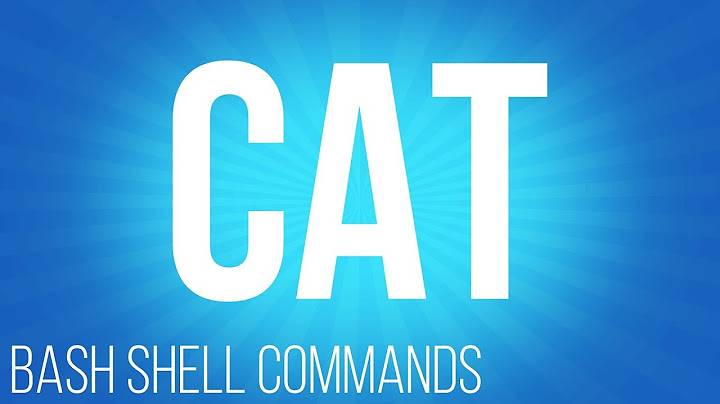 BASH Shell commands cat ( commands for linux )