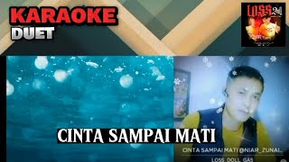CINTA SAMPAI MATI Karaoke Duet (cover smule) by Vanestha