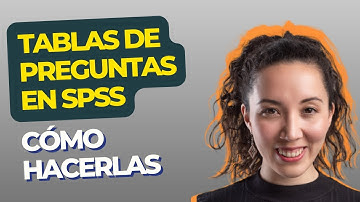 👉SPSS Tablas para PREGUNTAS de RESPUESTA MÚLTIPLE o no excluyente