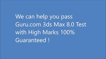 Guru.com 3ds Max 8.0 Test Answers