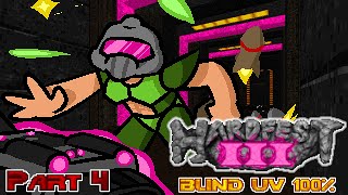 Hardfest 3 - Blind Ultra-Violence 100% - PART 4