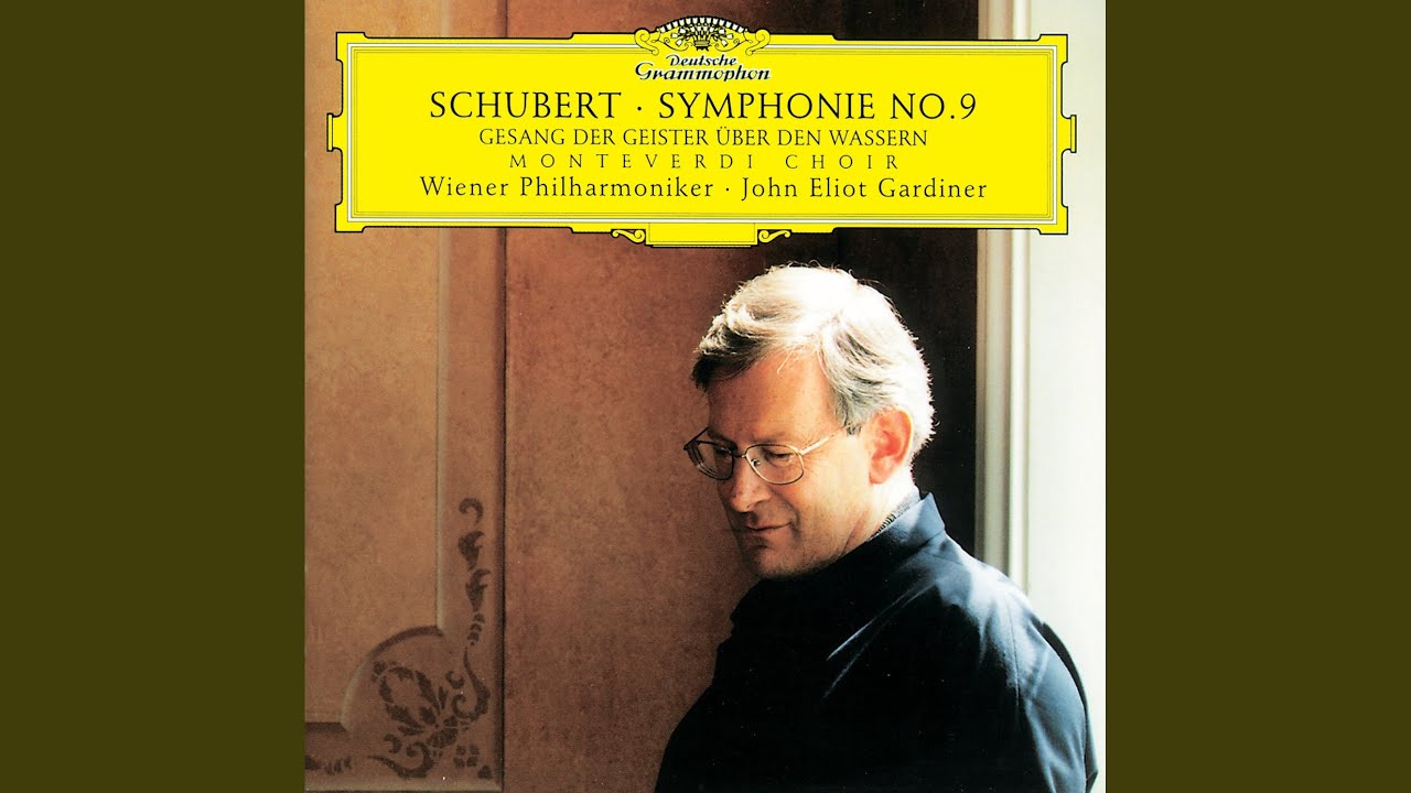 Schubert: Symphony No. 9 in C Major, D. 944 