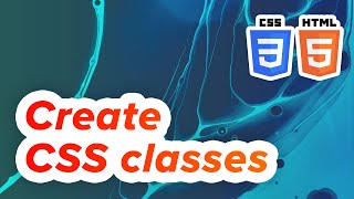 Identify and add CSS classes to HTML -  Recipe for Disaster Pt. 7 Tutorial for beginners