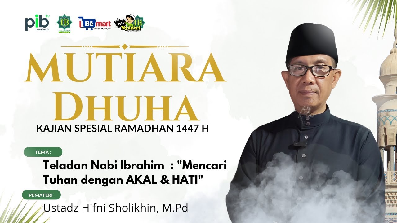 [Mutiara Dhuha] Teladan Nabi Ibrahim : 