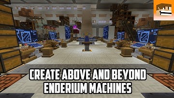 Create Above and Beyond Enderium Machines - Modded Minecraft