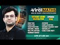 Viral Maths for Bank Exams | Simplification &amp; No. Series Inequality | Arithmetic &amp; DI by Navneet Sir