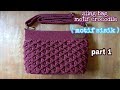 CROCHET || CARA MERAJUT TAS MOTIF CROCODILE ( MOTIF SISIK )