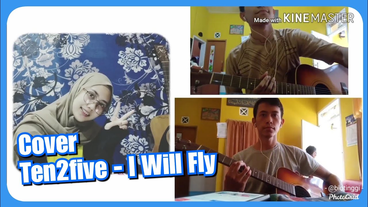 Cover Ten2five - I Will Fly By Ayu Anggara ... - YouTube