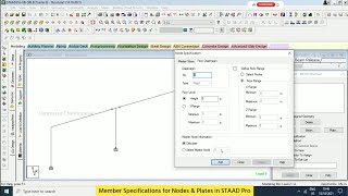 Member Specifications for Nodes & Plates in STAAD Pro