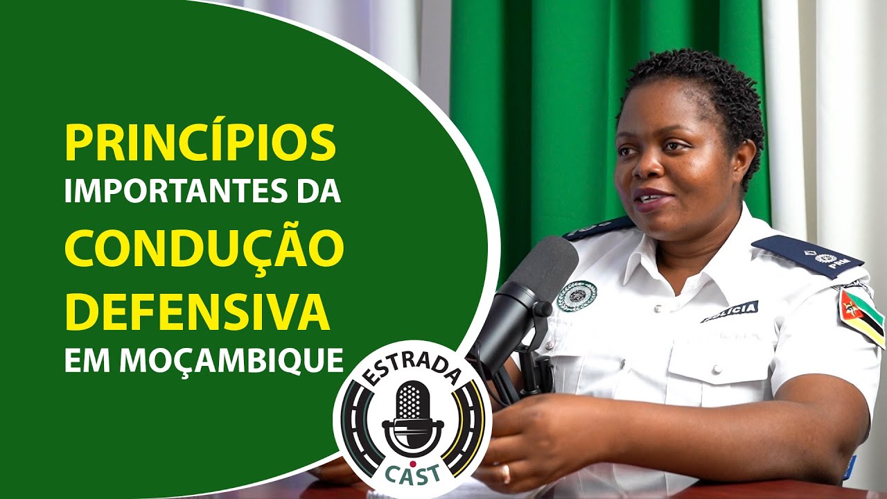 PRINCÍPIOS IMPORTANTES DA CONDUÇÃO DEFENSIVA EM MOÇAMBIQUE 🚗👮‍♀