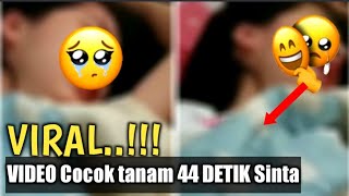 VIRAL..!!! Video Sinta Berhubungan 44 detik di medsos