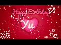Yu #birthday #special #video #Yu #wishes Happy birthday song - Happy birthday to you