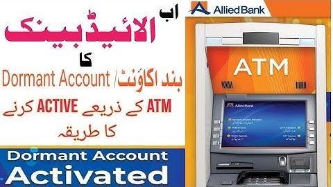 How to Activate ABL Dormant Account using Allied Bank ATM | ABL Bank ATM