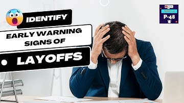 How to Identify Signs of Layoff in Your Organization | #layoffs