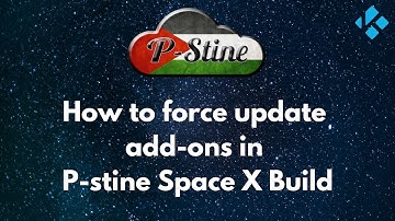 How to force update add-ons (P-stine Space X)