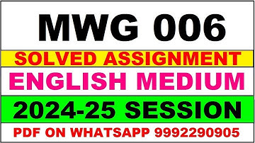 mwg 6 solved assignment 2024-25 | mwg 6 solved assignment in english 2025 | mwg 6 2024-25